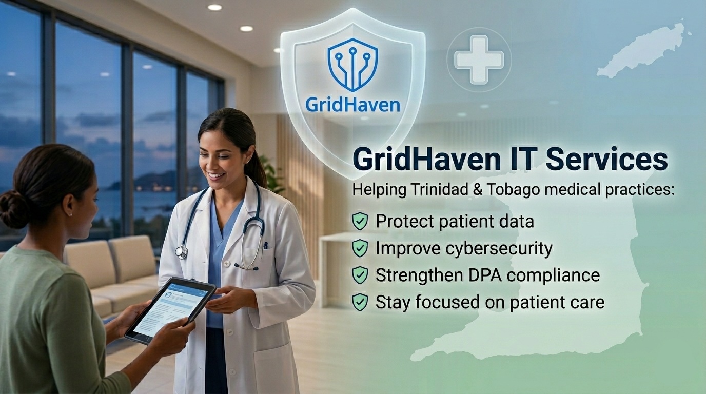 GridHaven IT Services - Healthcare Cybersecurity in Trinidad & Tobago